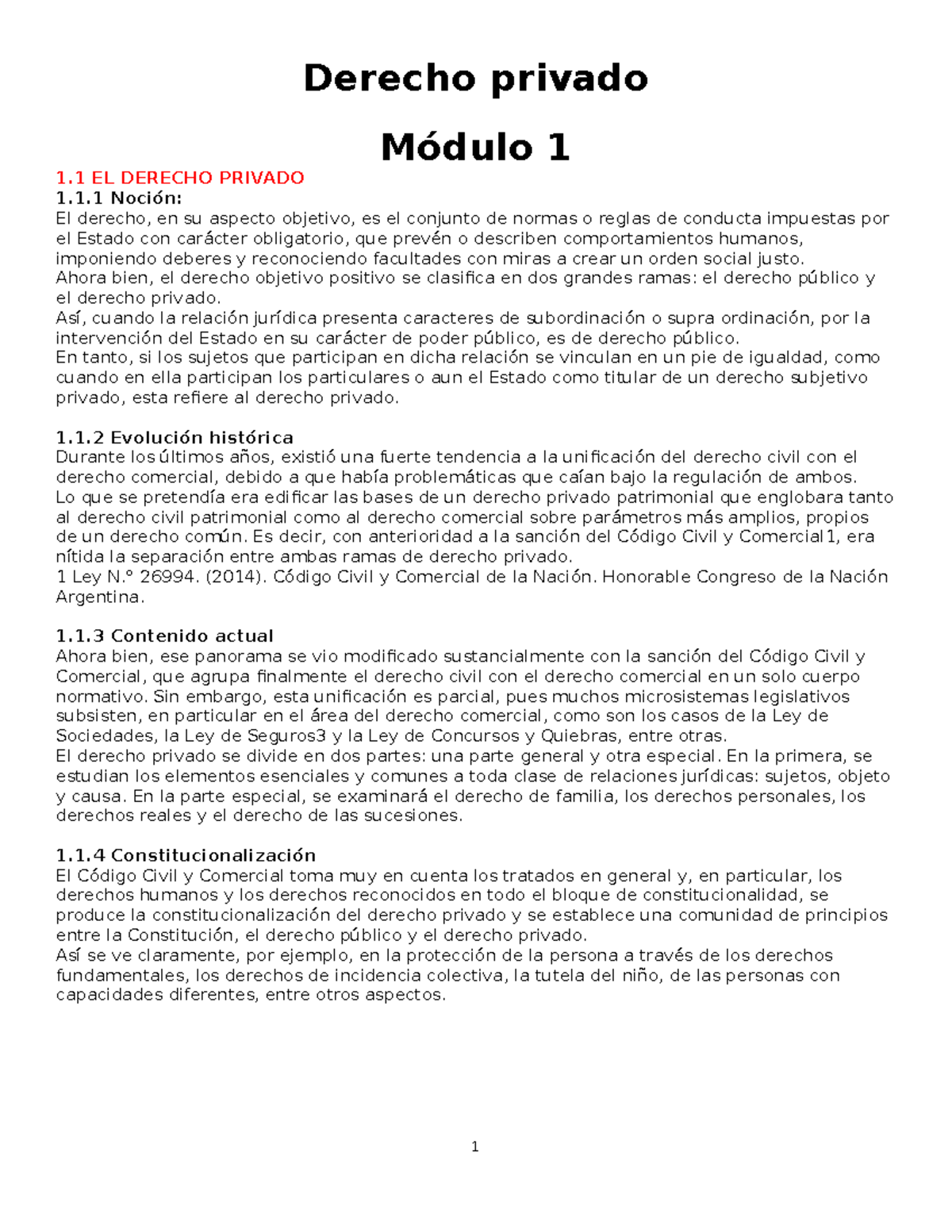 Resumen Privado Primer Parcial (mod 1y2) - Derecho Privado Módulo 1 1 ...