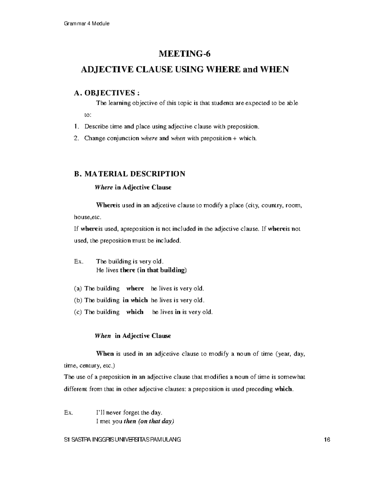 Meeting 6 Adjective Clause Using Where and WHEN - Grammar 4 M odule S1 ...