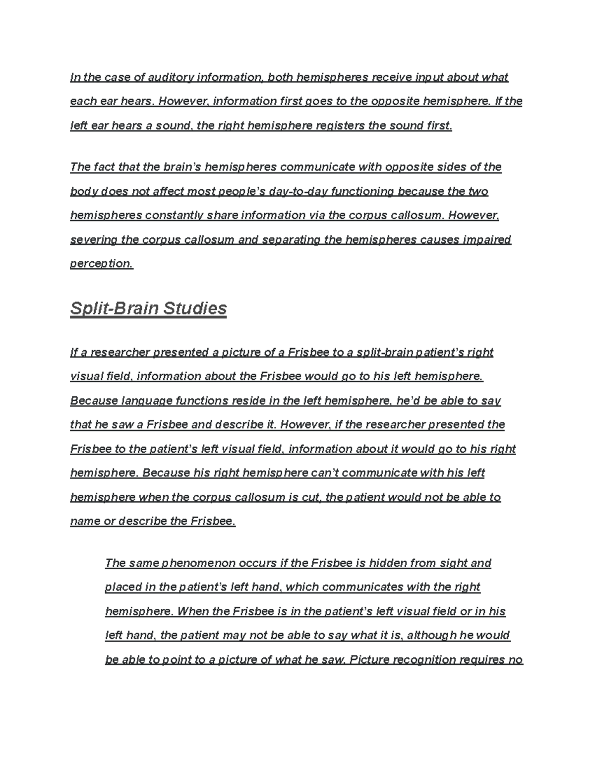 development theories class notes - In the case of auditory information ...