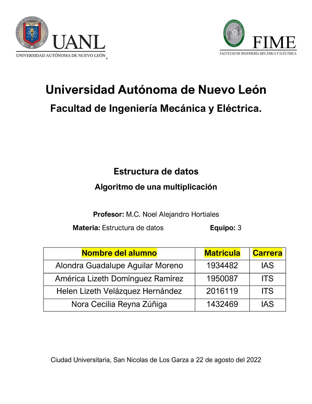 Evidencia 2 Algoritmo Para Multiplicación Universidad AutÛnoma De Nuevo LeÛn Facultad De 5414