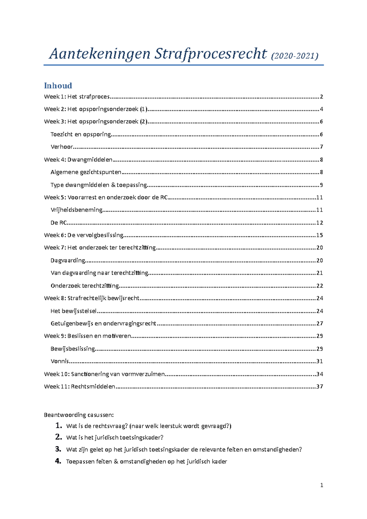 Aantekeningen Strafprocesrecht 2020-2021 - Aantekeningen ...