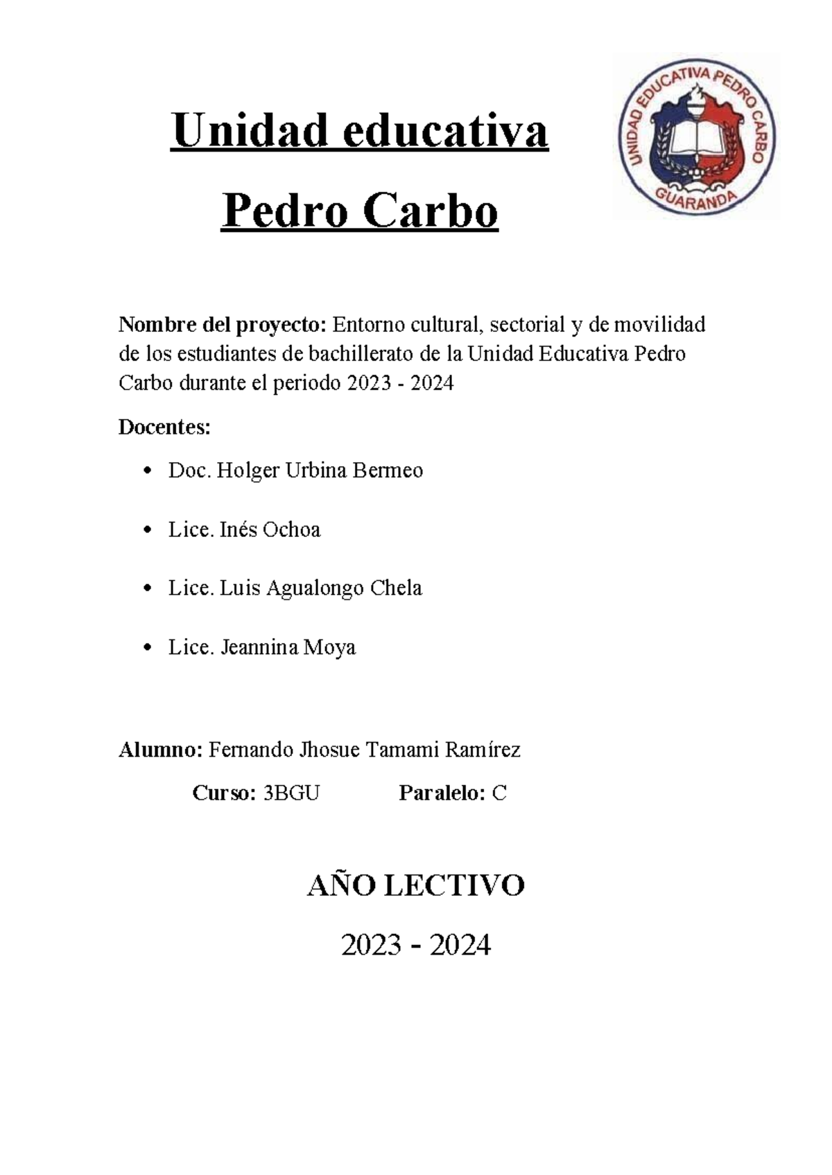 Unidad educativ 3 Proyecto 2 - English B SL - Unidad educativa Pedro ...