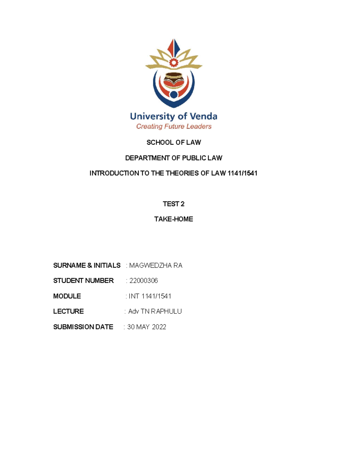 Introduction TO Theory OF LAW TEST - SCHOOL OF LAW DEPARTMENT OF PUBLIC ...