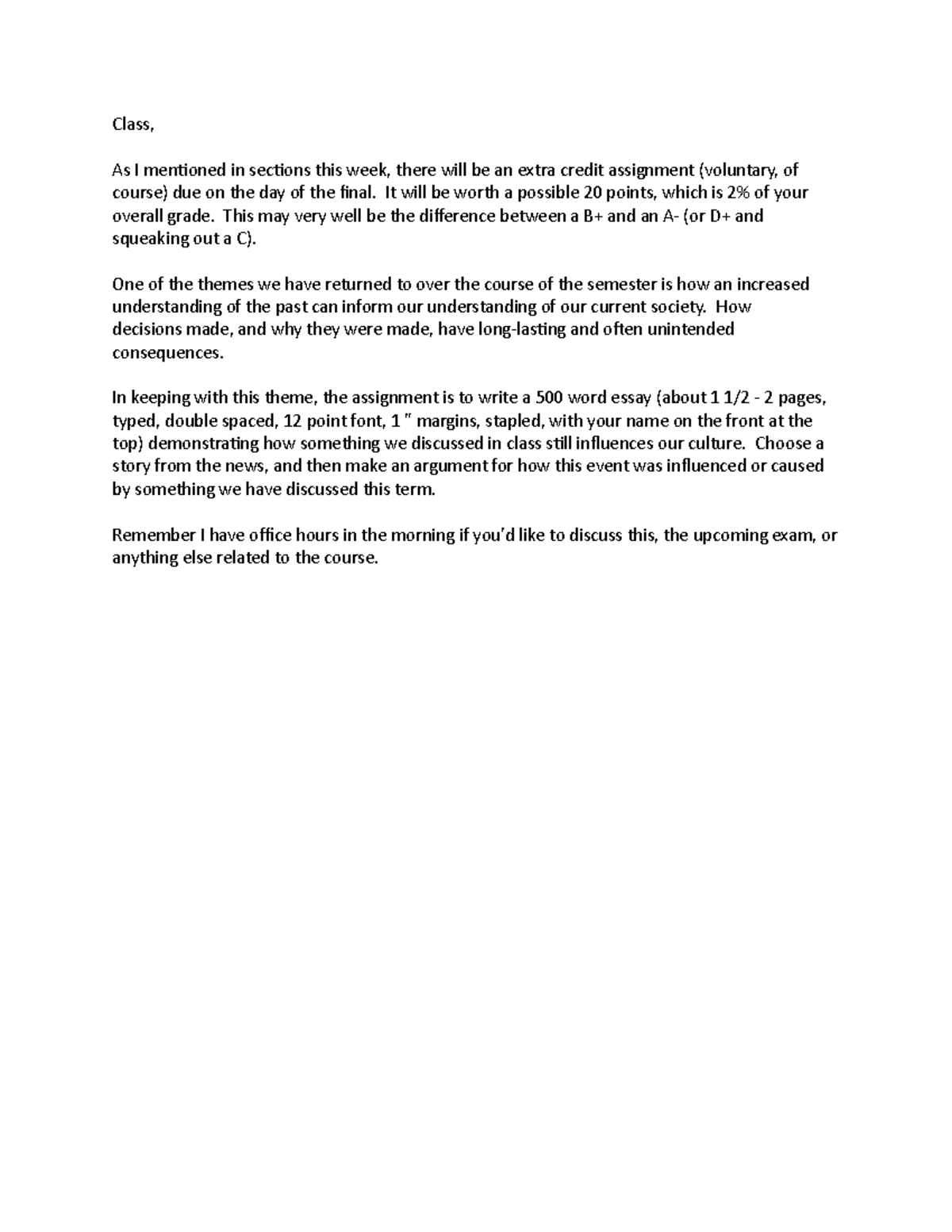 Extra credit history Class, As I mentioned in sections this week