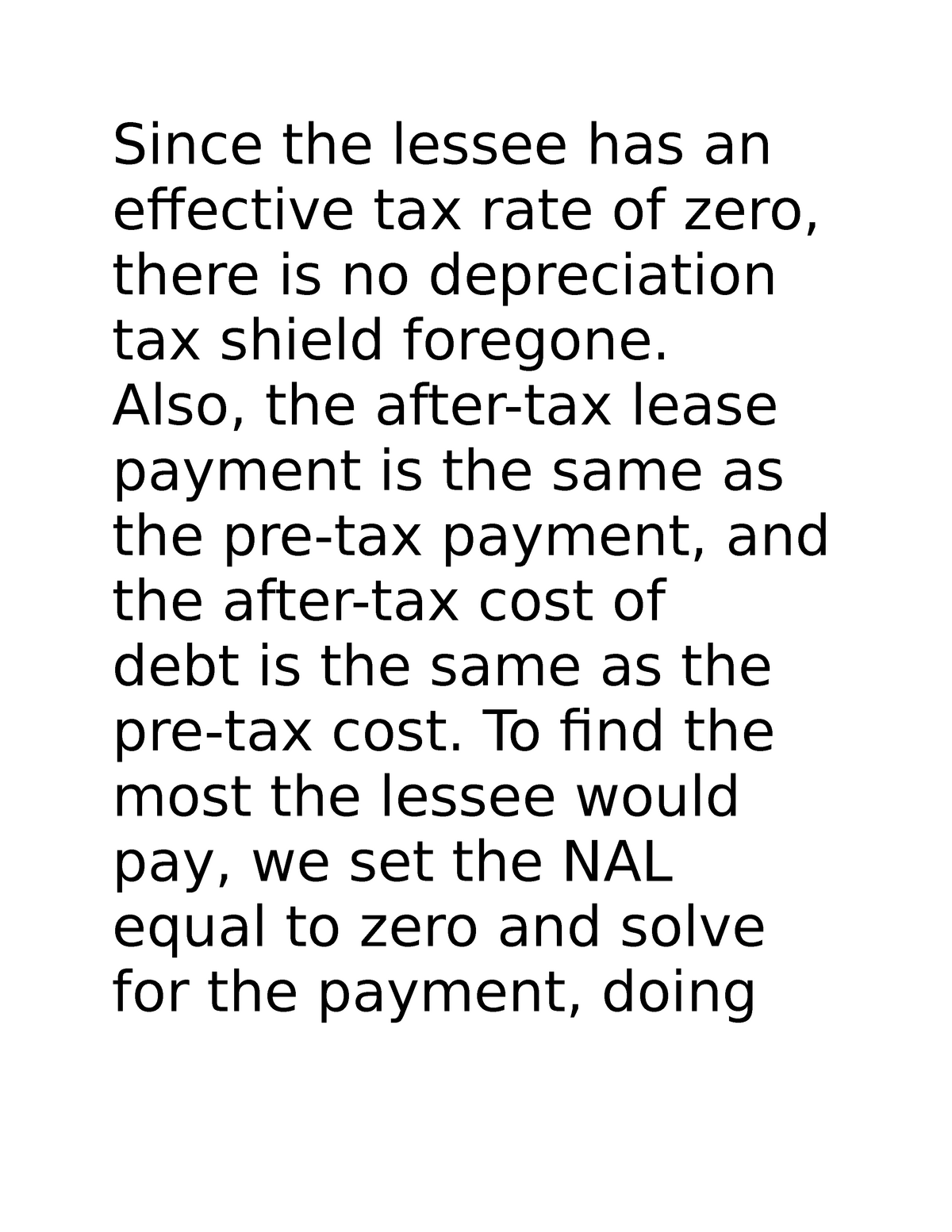 since-the-lessee-has-an-effective-tax-rate-of-zero-since-the-lessee