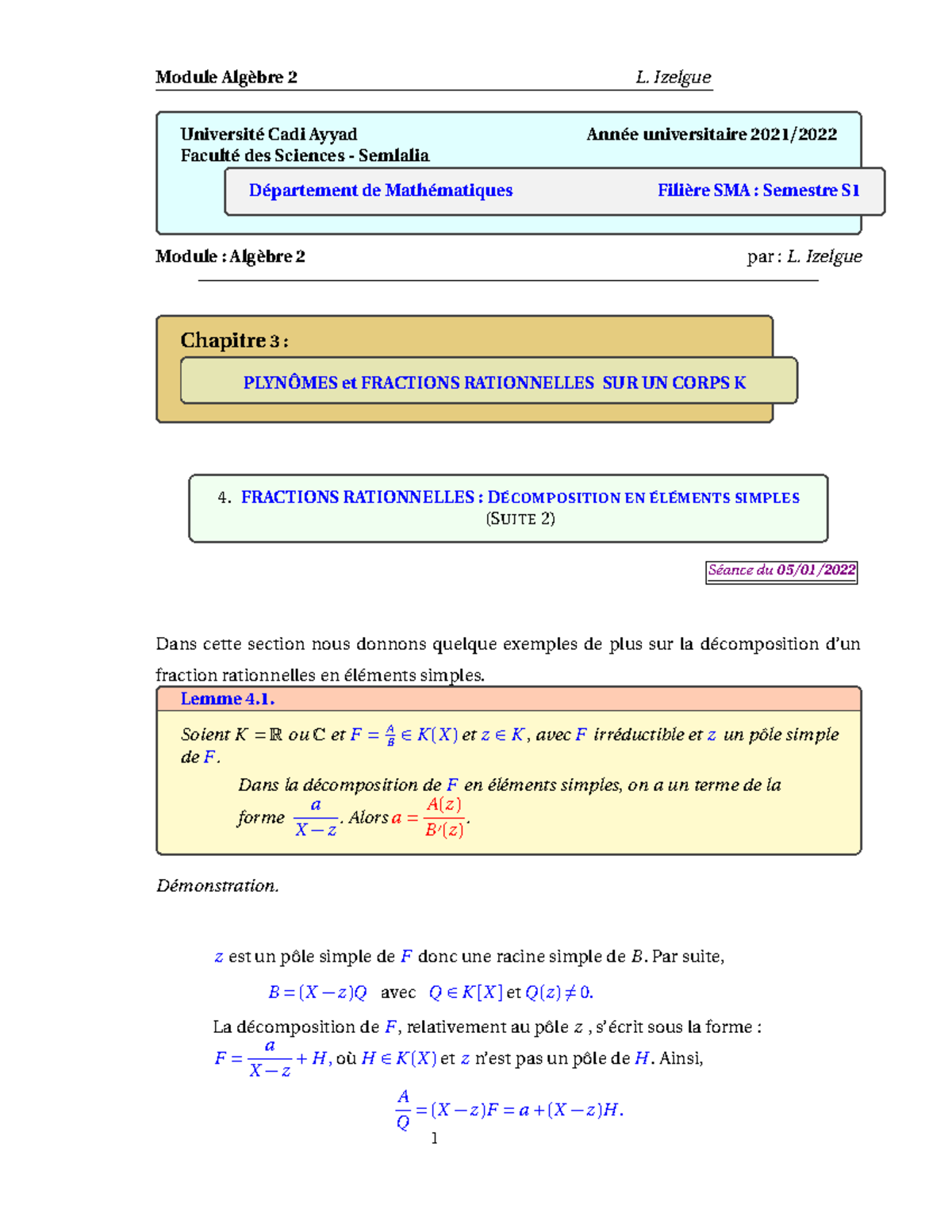 K(X) Exemples - PLYNÔMES Et FRACTIONS RATIONNELLES SUR UN CORPS K ...