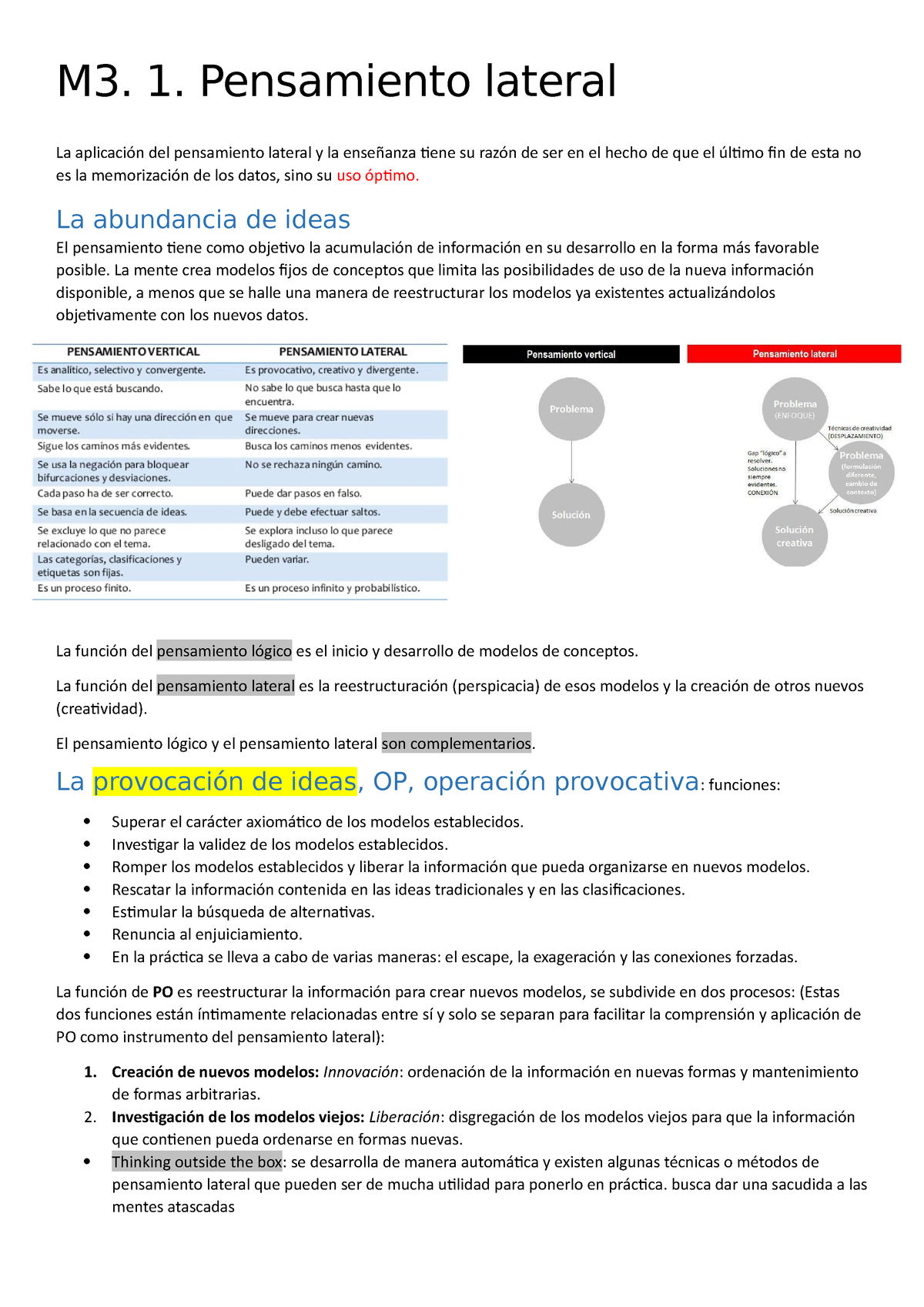 Alternativas al uso del razonamiento lógico durante de resolución de  problemas: el pensamiento lateral