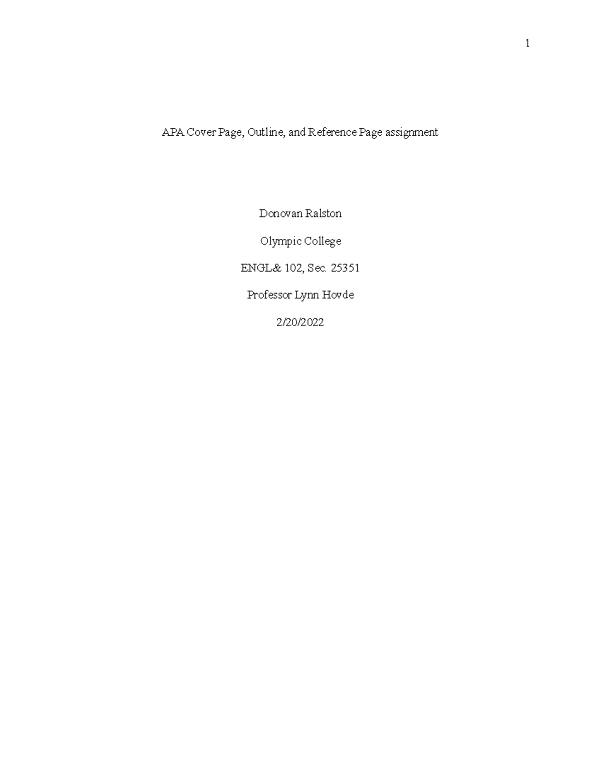 APA Cover Page, Outline, and Reference Page assignment - 25351 ...
