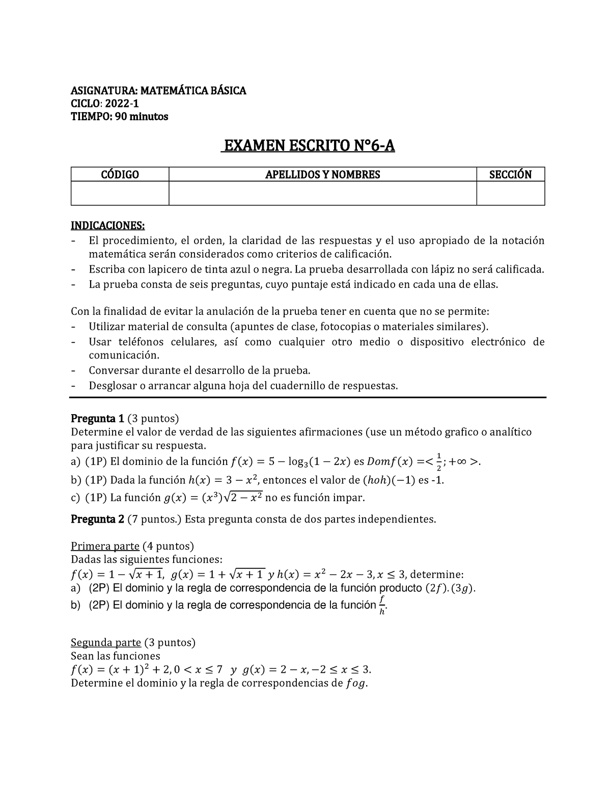 Examen Escrito 6 - A (2022-1) - ASIGNATURA: MATEM¡TICA B¡SICA CICLO: 20 ...