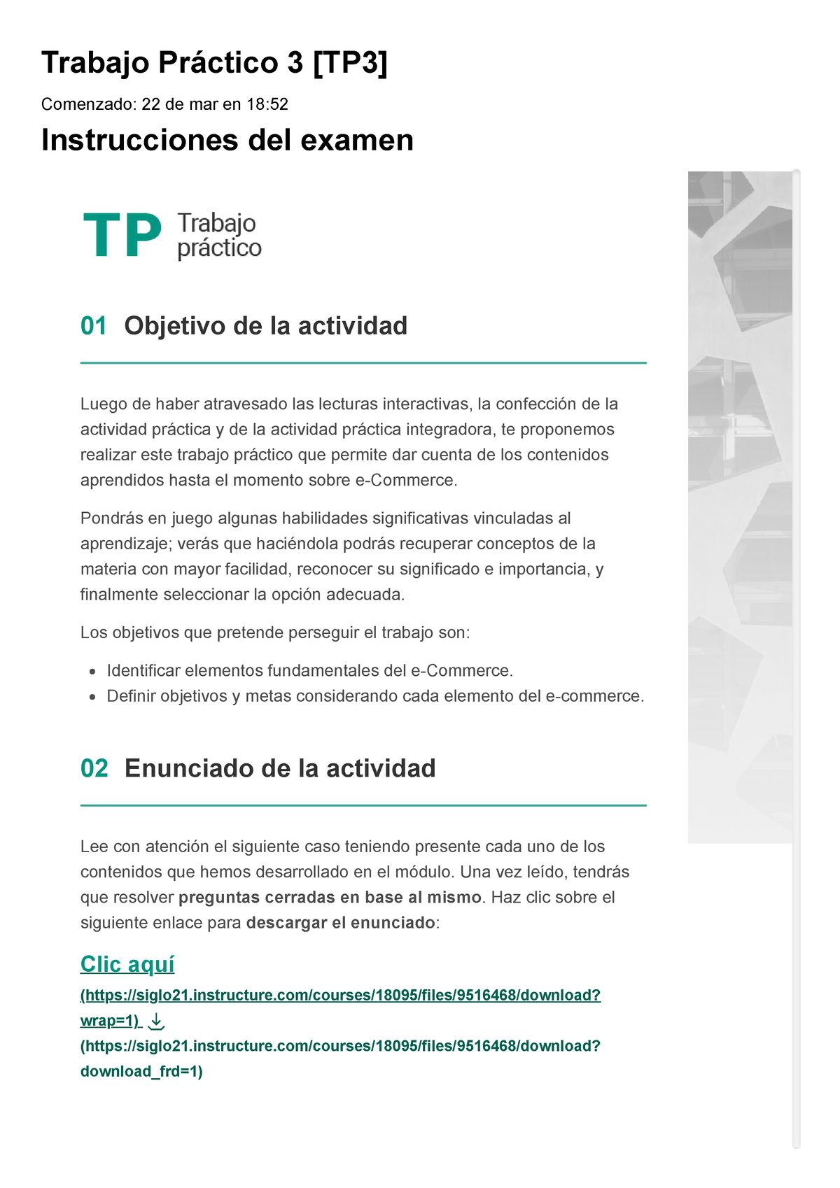 Examen Trabajo Práctico 3 [TP3] - Trabajo Práctico 3 [TP3] Comenzado ...