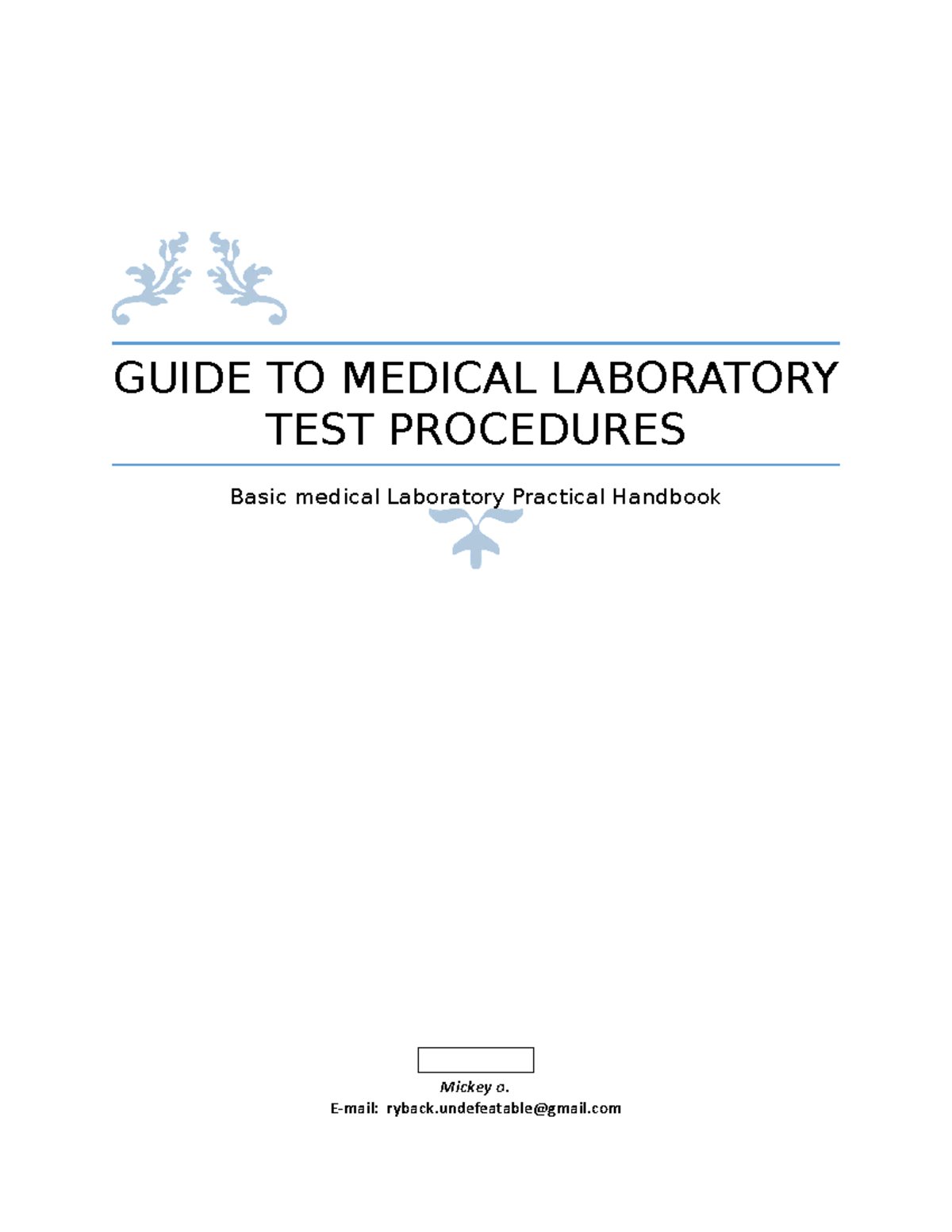 Guide to medical laboratory Test Procedu GUIDE TO MEDICAL LABORATORY