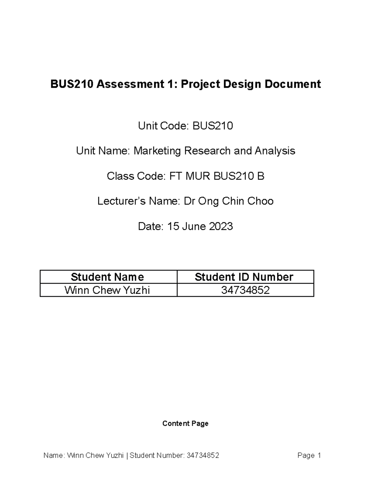 BUS210 Assessment Item 1 Project Design Document - Winn Chew Yuzhi ...
