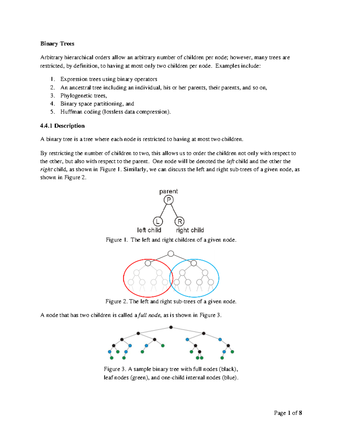 Binary Trees - Binary Trees Arbitrary hierarchical orders allow an ...