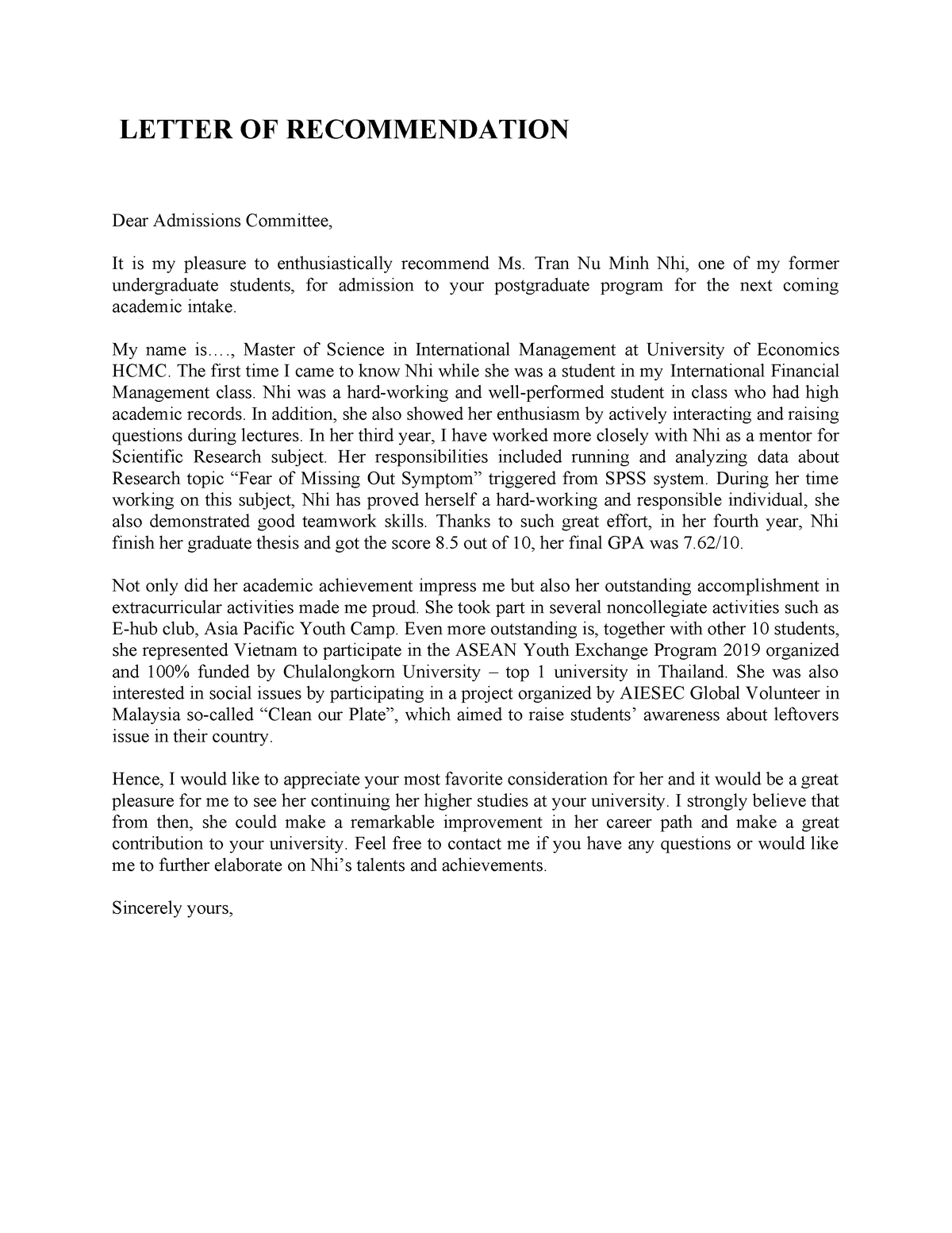 Letter Recommendation - LETTER OF RECOMMENDATION Dear Admissions ...