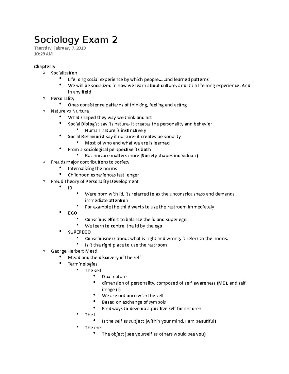 Sociology Exam 2 - ... learned patterns We will be socialized in how we ...