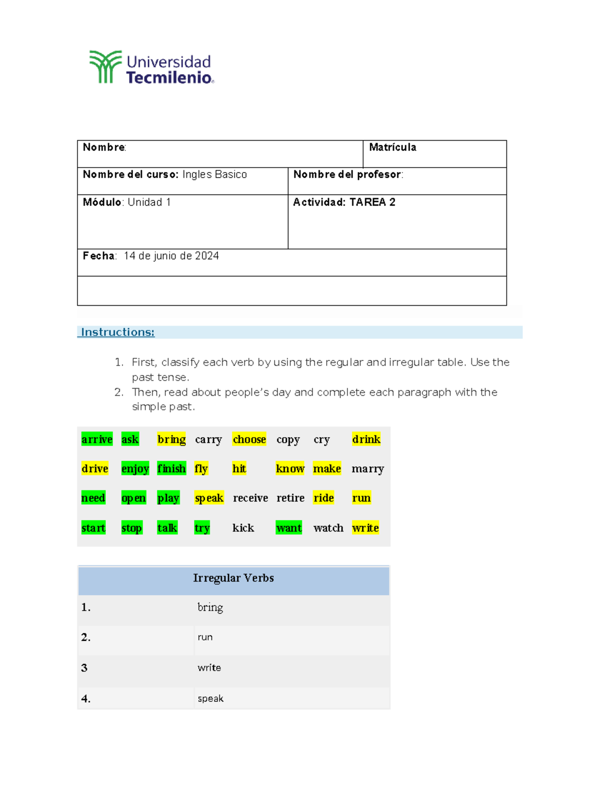 Tarea 2 NVO - INGLES BASICO - Nombre: Matrícula Nombre del curso ...