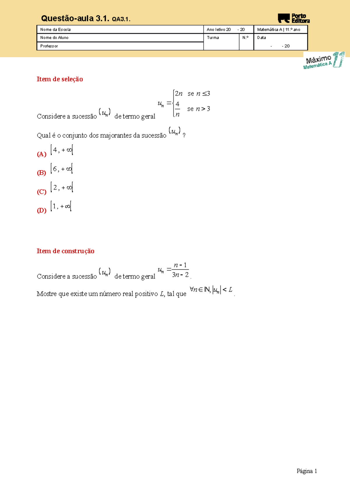 Mma11 qa 3 1 - Exercícios de matemática A 11º ano - Item de seleção ...