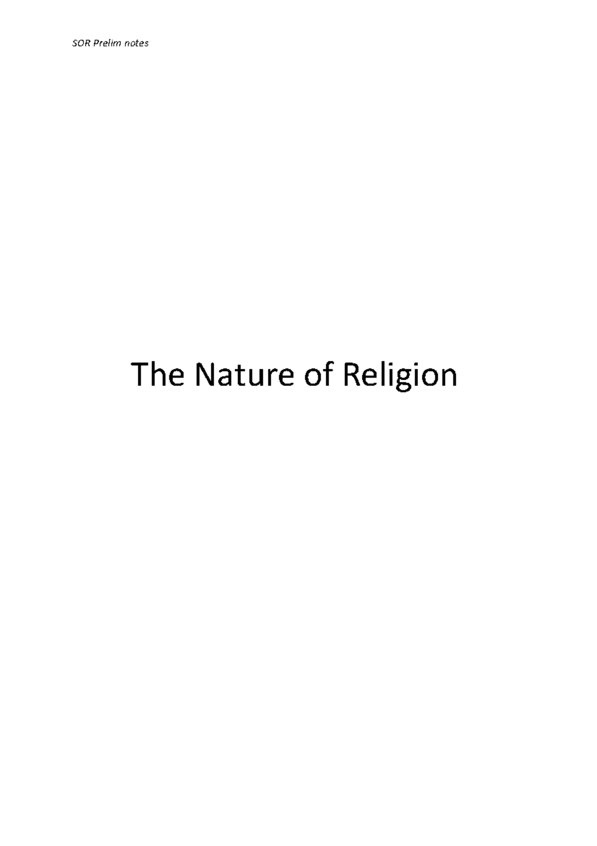 SOR prelim notes year 11 - The Nature of Religion Religion as a ...