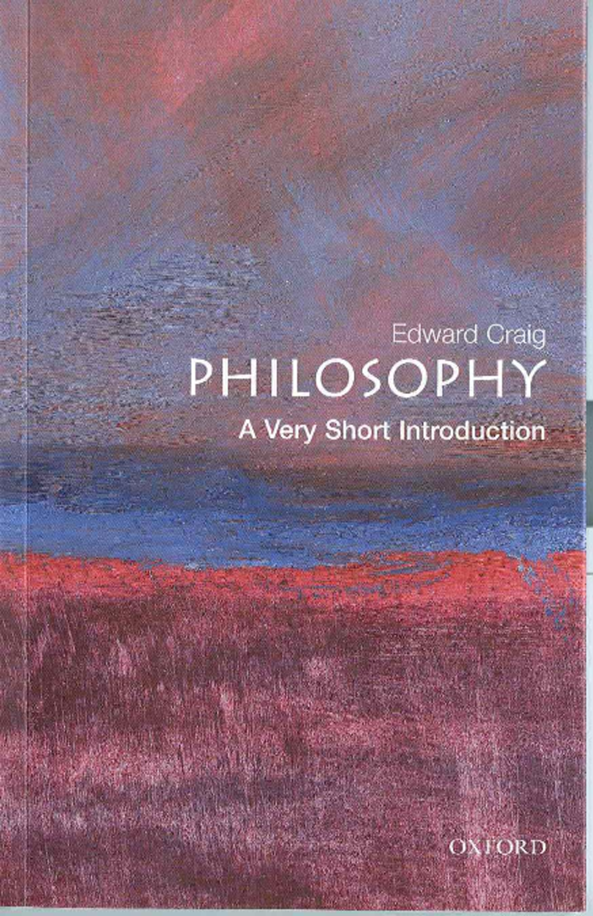 Philosophy - A Very Short Introduction - Philosophy: A Very Short ...