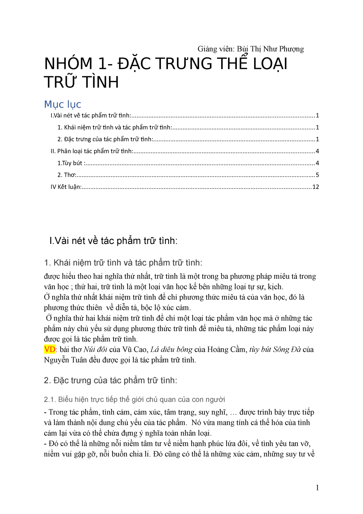 Tác phẩm trữ tình-Nhóm1 - Giảng viên: Bùi Thị Như Phượng NHÓM 1- ĐẶC TRƯNG THỂ LOẠI TRỮ TÌNH Mục lục - Studocu