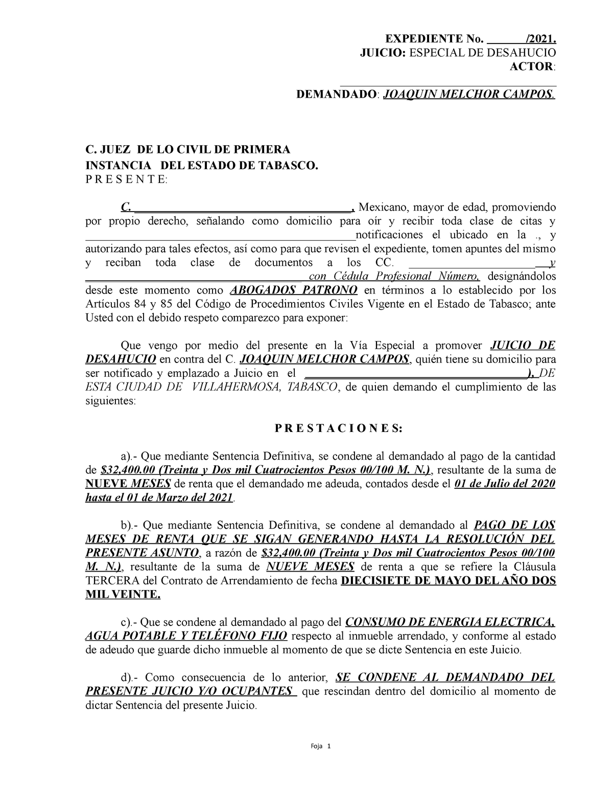 Formato, Demanda DE Desahucio - EXPEDIENTE No. /2021. JUICIO: ESPECIAL DE  DESAHUCIO ACTOR : - Studocu