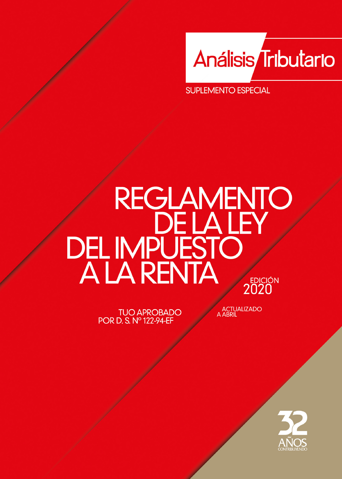 Reglamento De La Ley Del Impuesto A La Renta Edición Abril 2020 Análisis Tributario 32 Años 1498