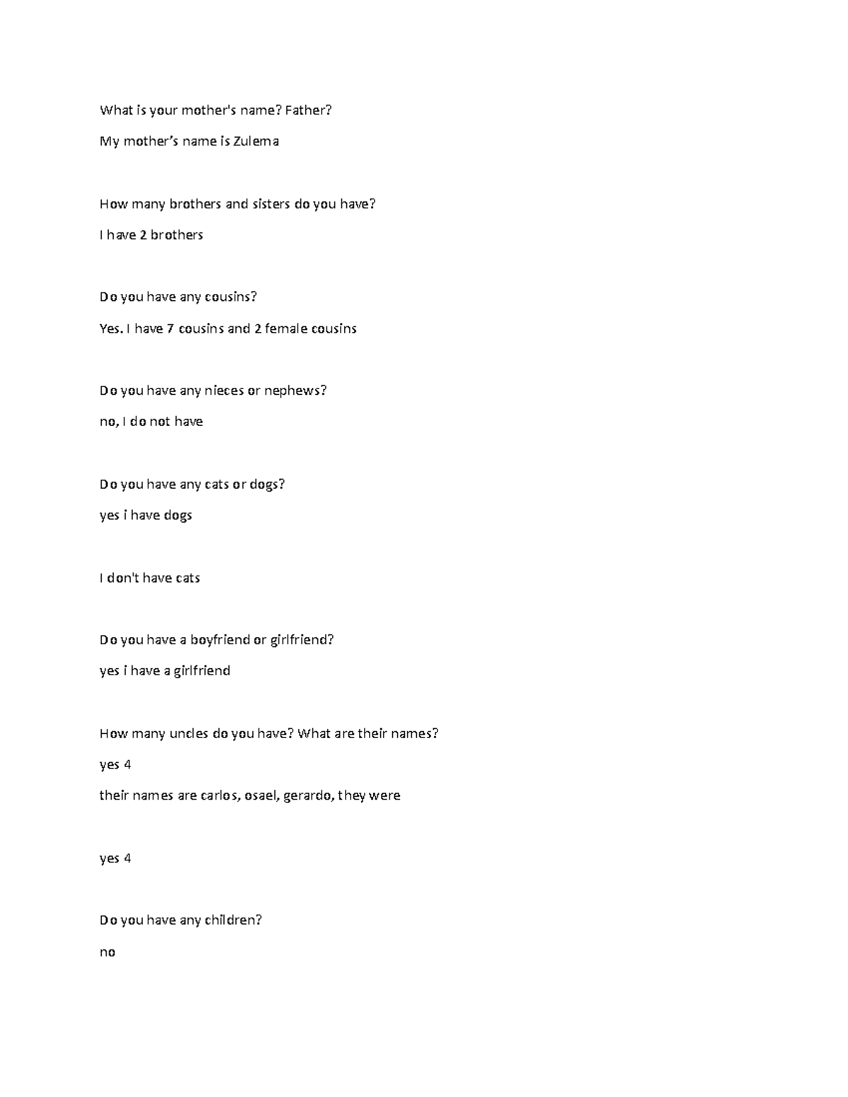 Ingles crimi fffg What is your mother's name? Father?My mother’s