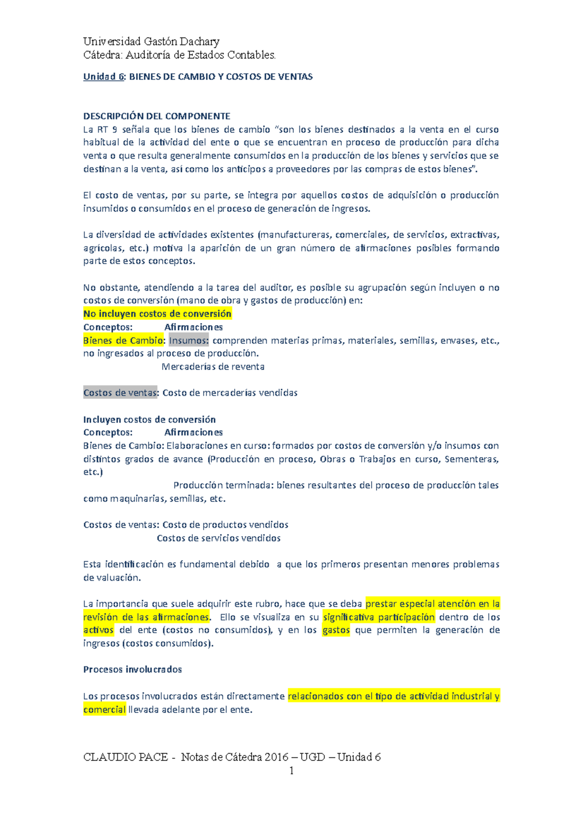 Unidad 6 B Cambio Y Costo De Ventas - Cátedra: Auditoría De Estados ...