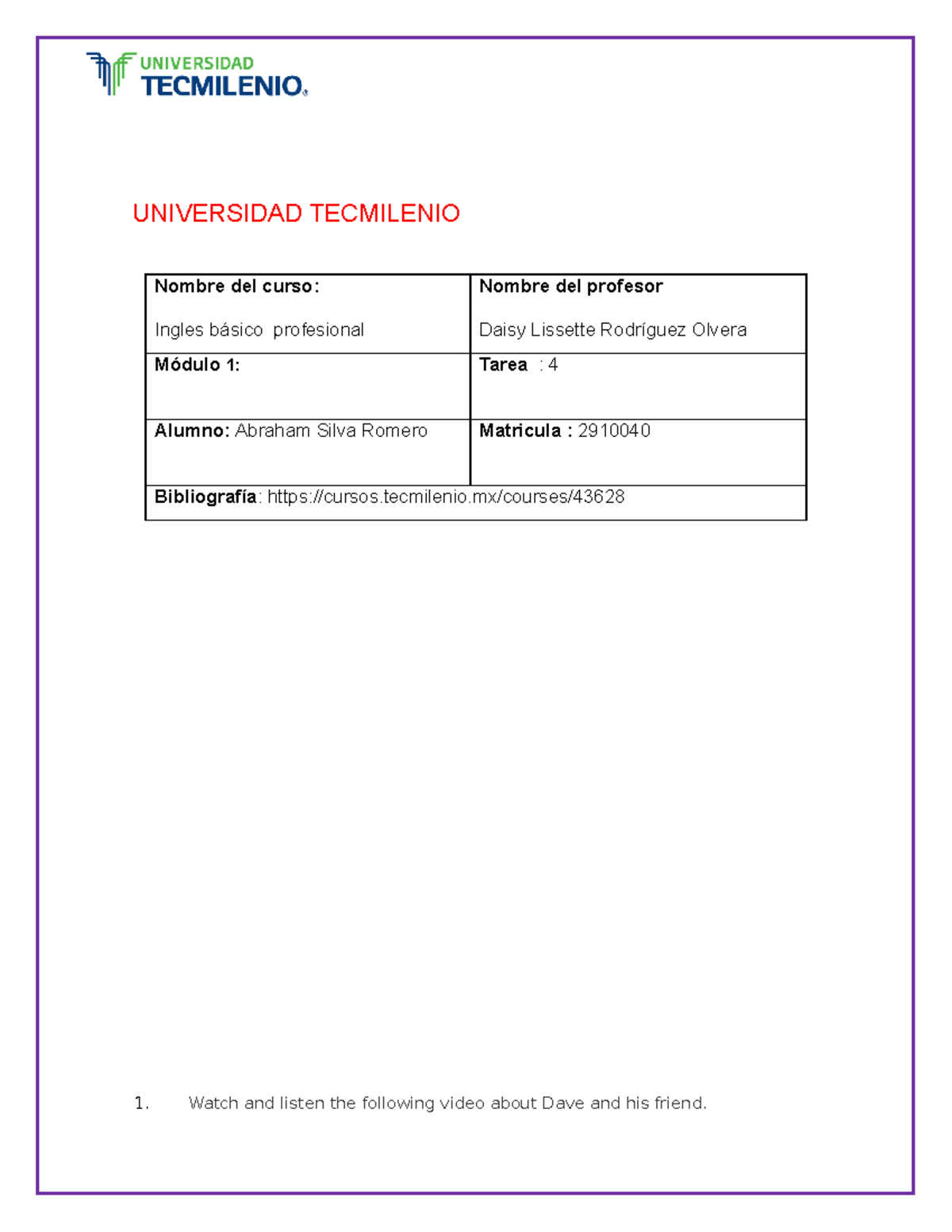 Homework 4 - Tarea 4 inglés - UNIVERSIDAD TECMILENIO Nombre del curso ...