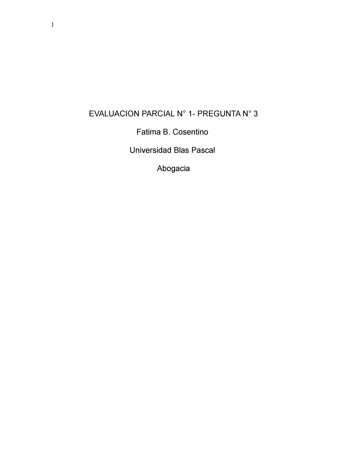 Evaluacion Parcial-RESP 3 - 1 EVALUACION PARCIAL N° 1- PREGUNTA N° 3 ...