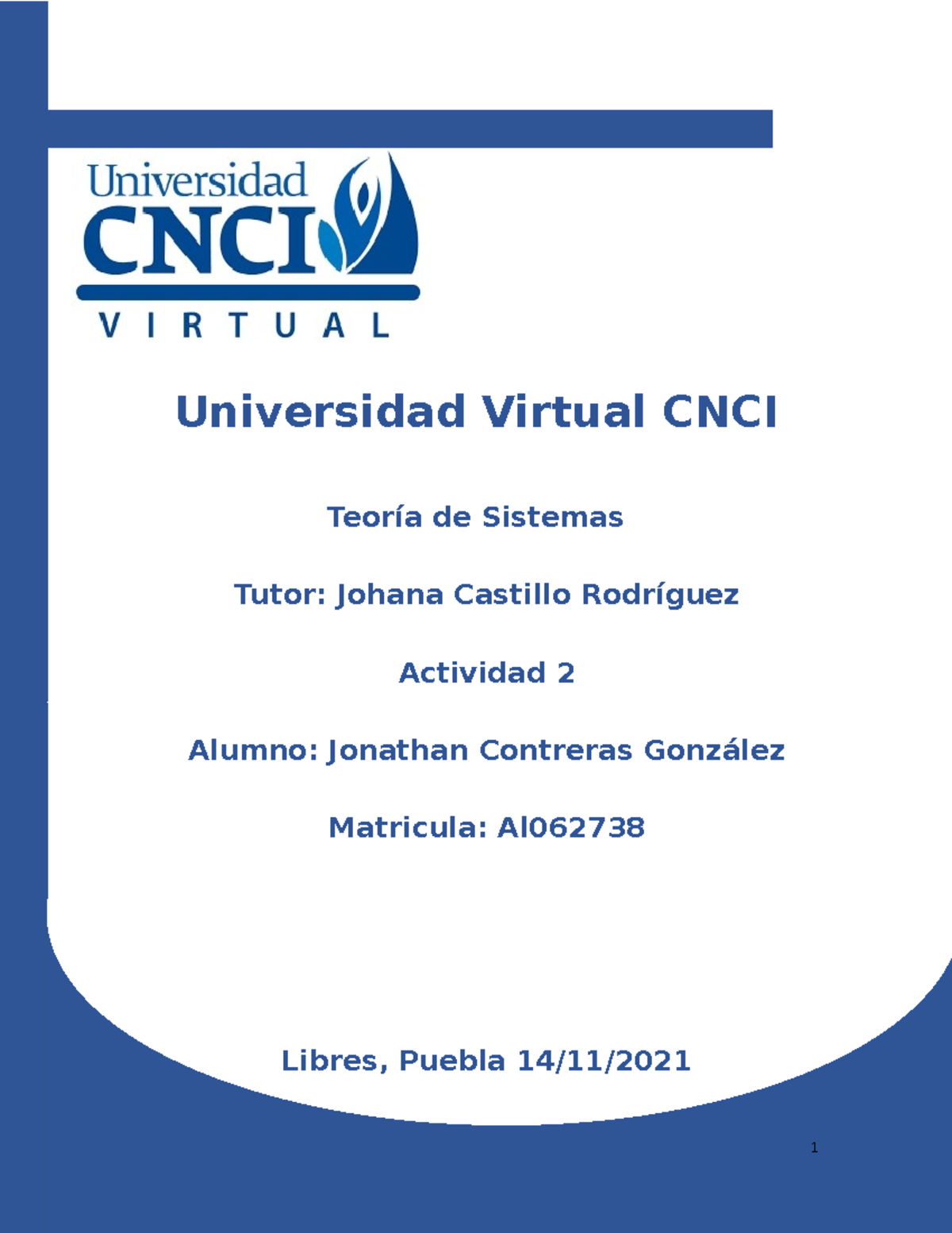 Actividad 2 Teoria De Sistemas - Universidad Virtual CNCI Teoría De ...