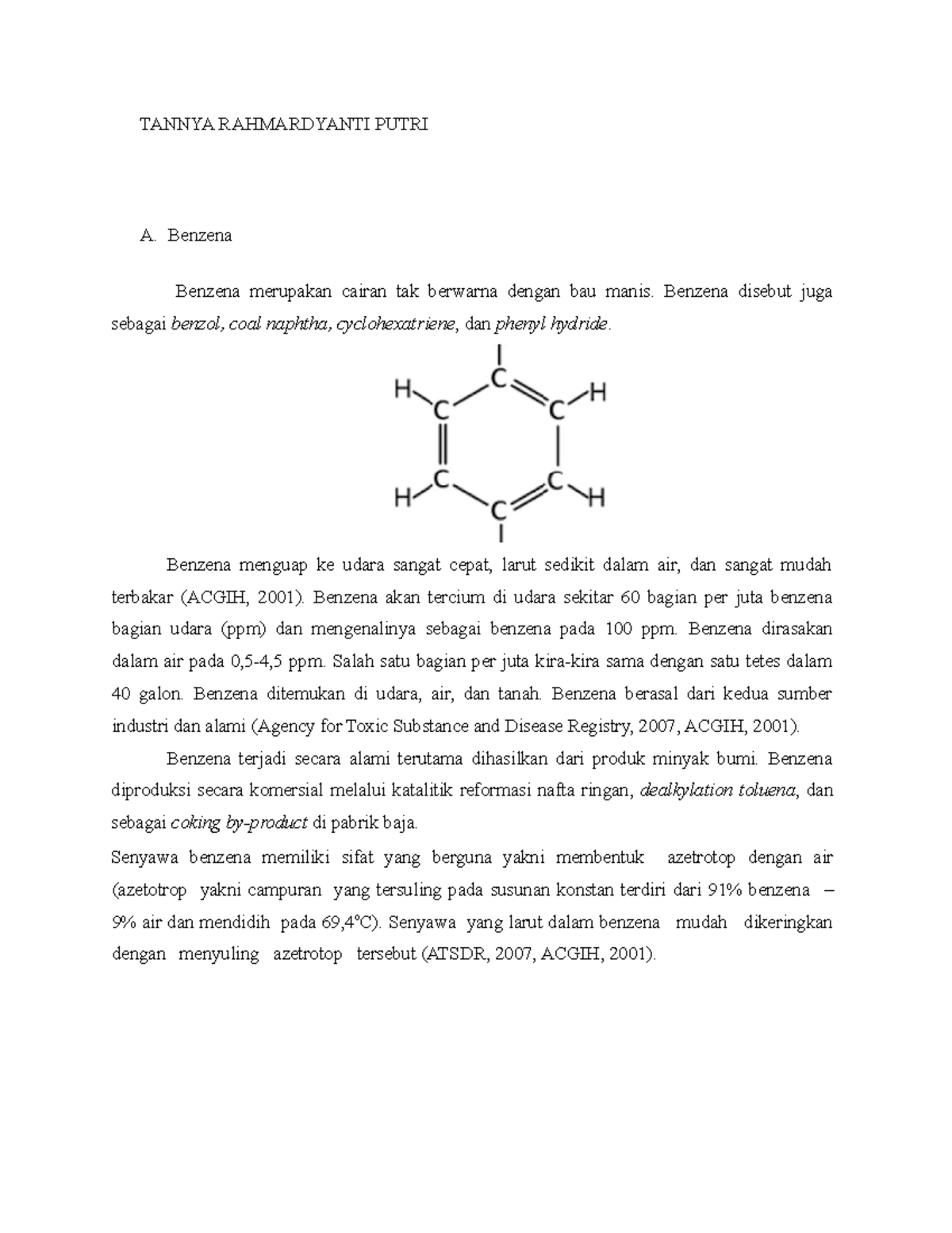 Materi Benzena - TANNYA RAHMARDYANTI PUTRI A. Benzena Benzena Merupakan ...