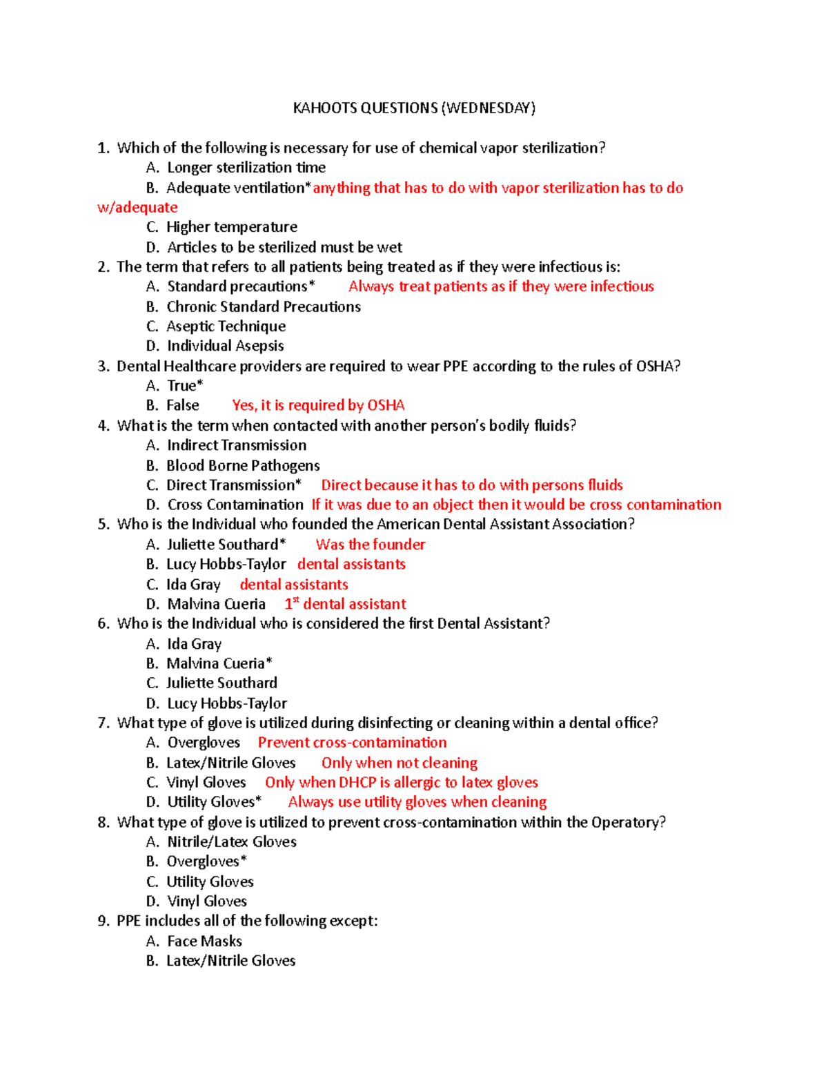 Kahoots Questions Mainly for predental students KAHOOTS QUESTIONS