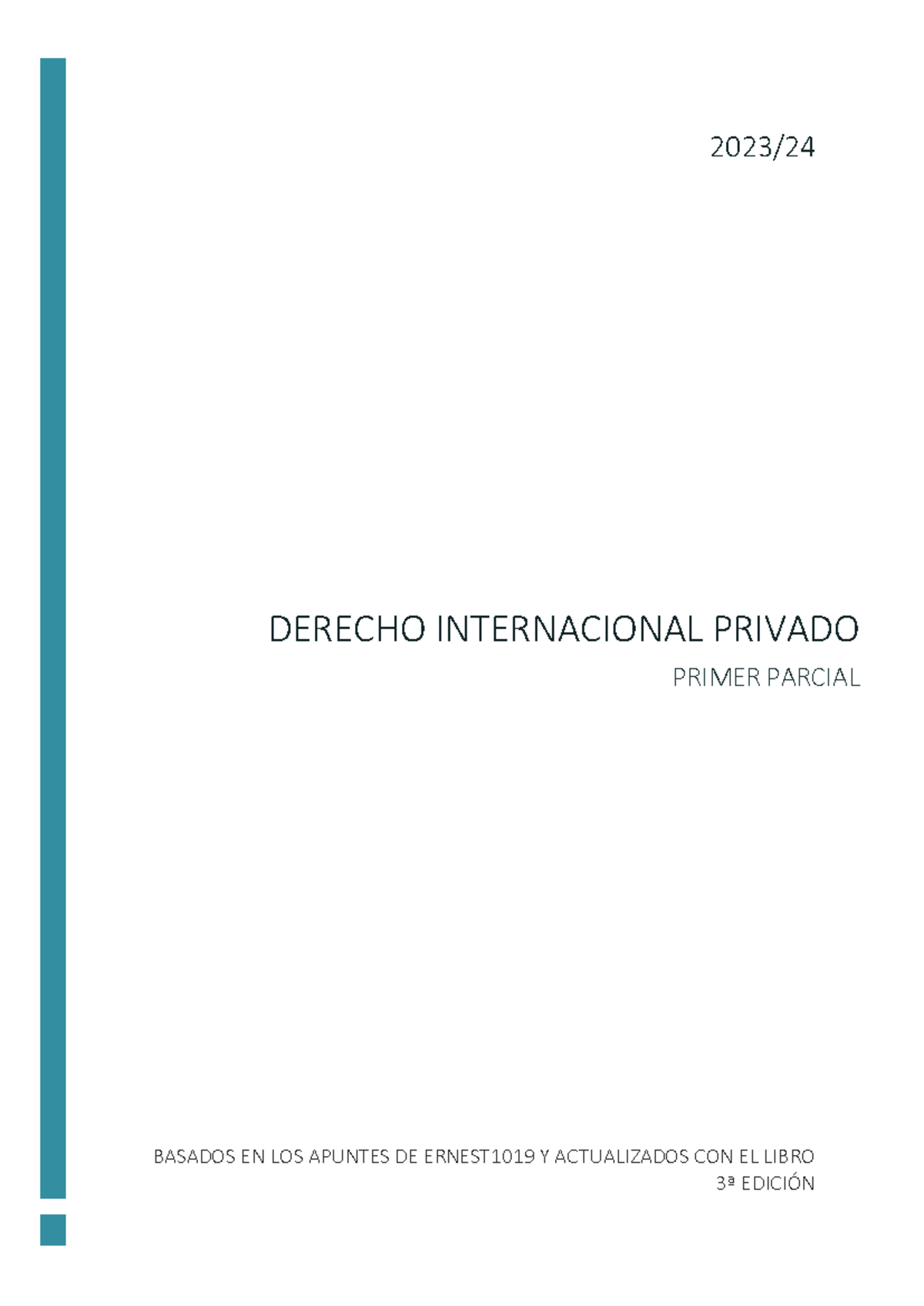 Dipr 1p 2224 - DERECHO INTERNACIONAL PRIVADO PRIMER PARCIAL BASADOS EN ...