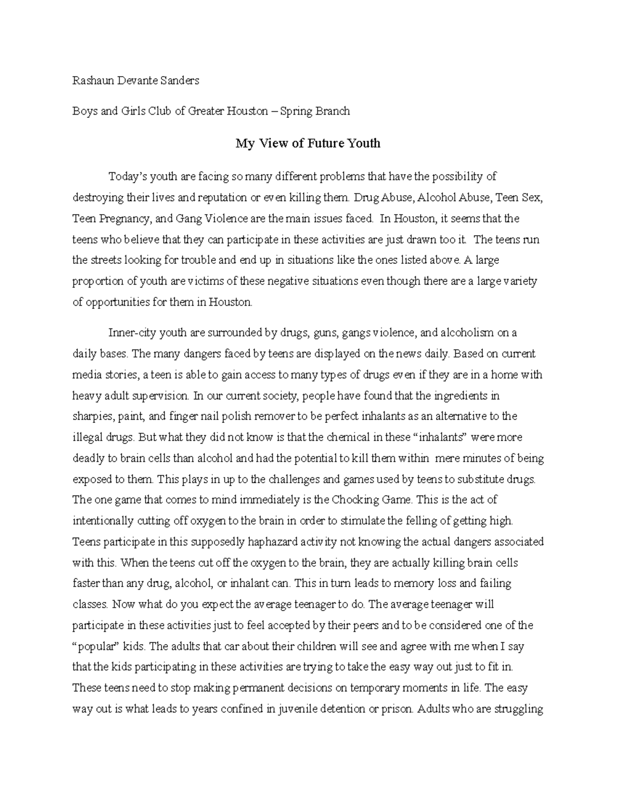 YOY Essay 2 - Grade: A - Rashaun Devante Sanders Boys and Girls Club of ...