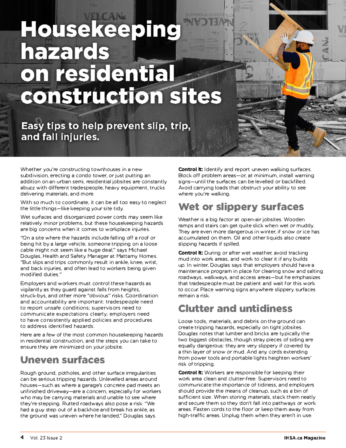 Housekeepinghazards 4 IHSA Magazine Whether you’re constructing