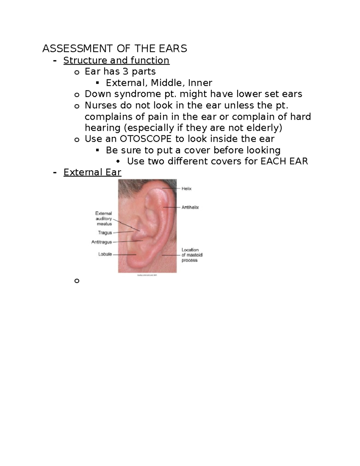 Assessment OF THE EARS ASSESSMENT OF THE EARS Structure and function
