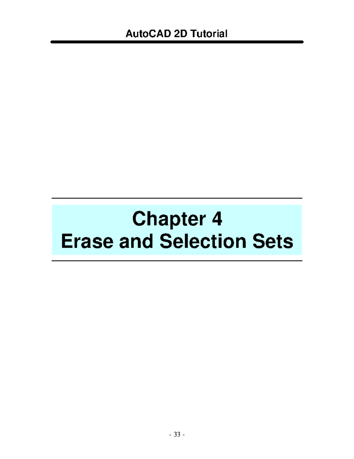Chapter 4 - Basic cad operations - Chapter 4 Erase and Selection Sets 4 ...