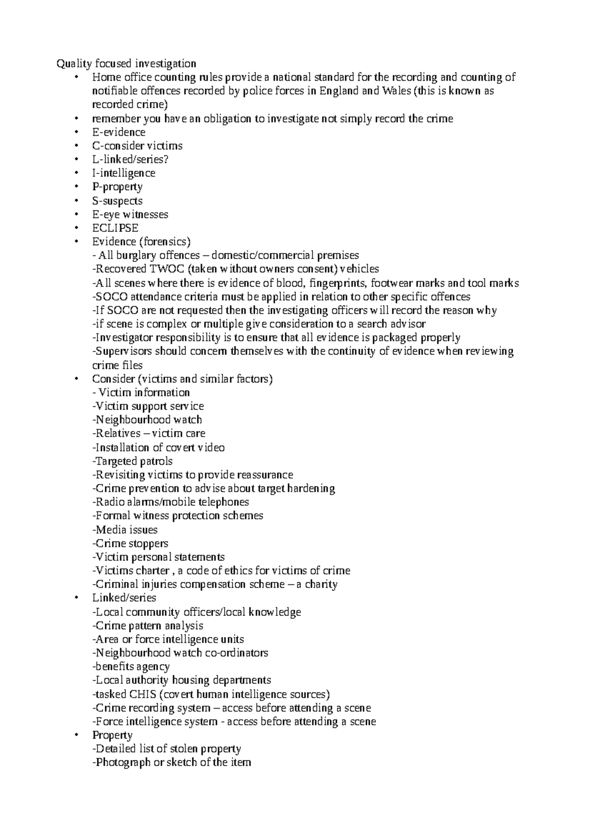 Quality focused investigation crime recording system, PNC, FIS for a