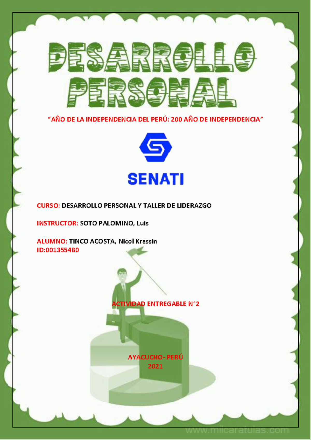 SPSU-857 Entregable 02 - · Desarrollo Personal Y Taller De Liderazgo ...