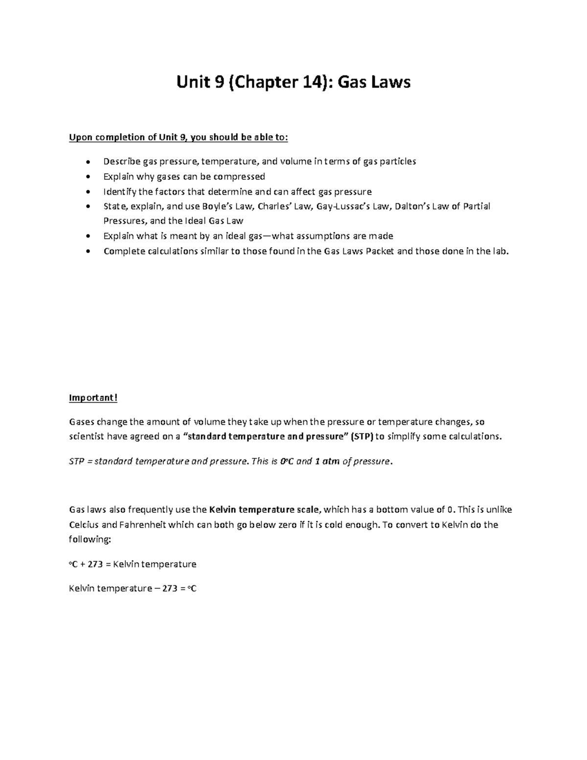 Gas law packet Unit 9 (Chapter 14) Gas Laws Upon completion of Unit