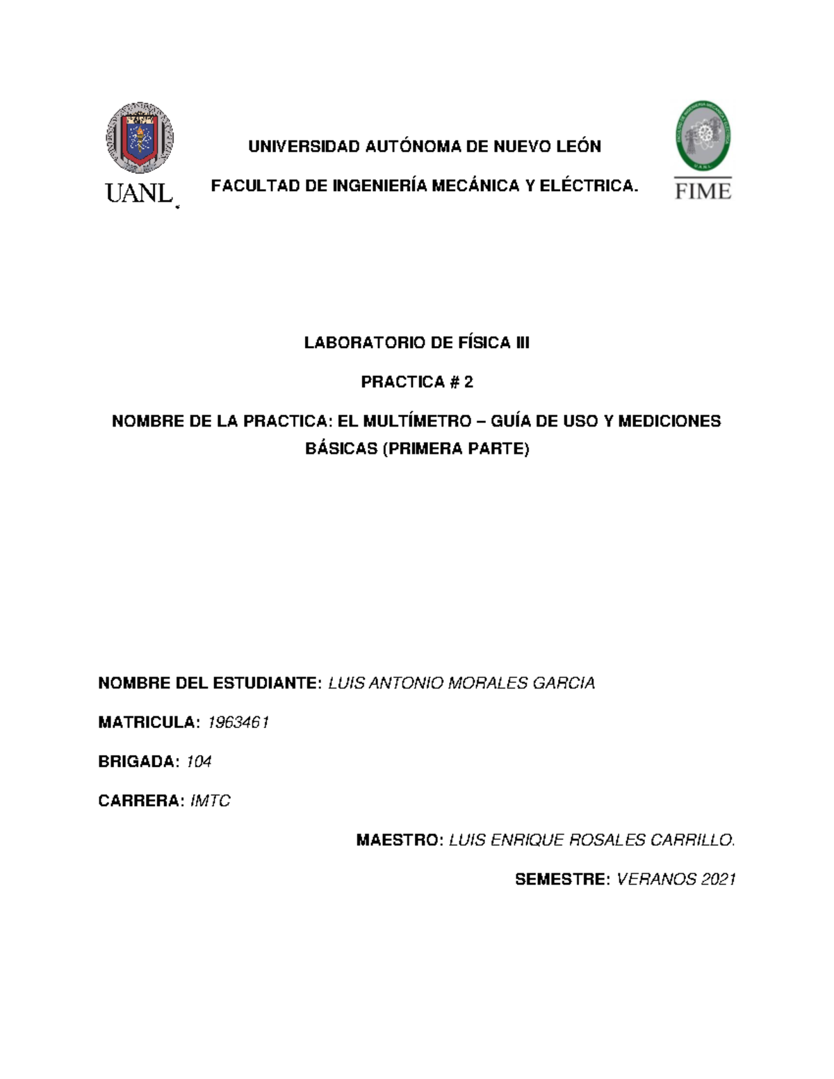 Fisica 3 Practica 2 - practca - UNIVERSIDAD AUTÓNOMA DE NUEVO LEÓN ...