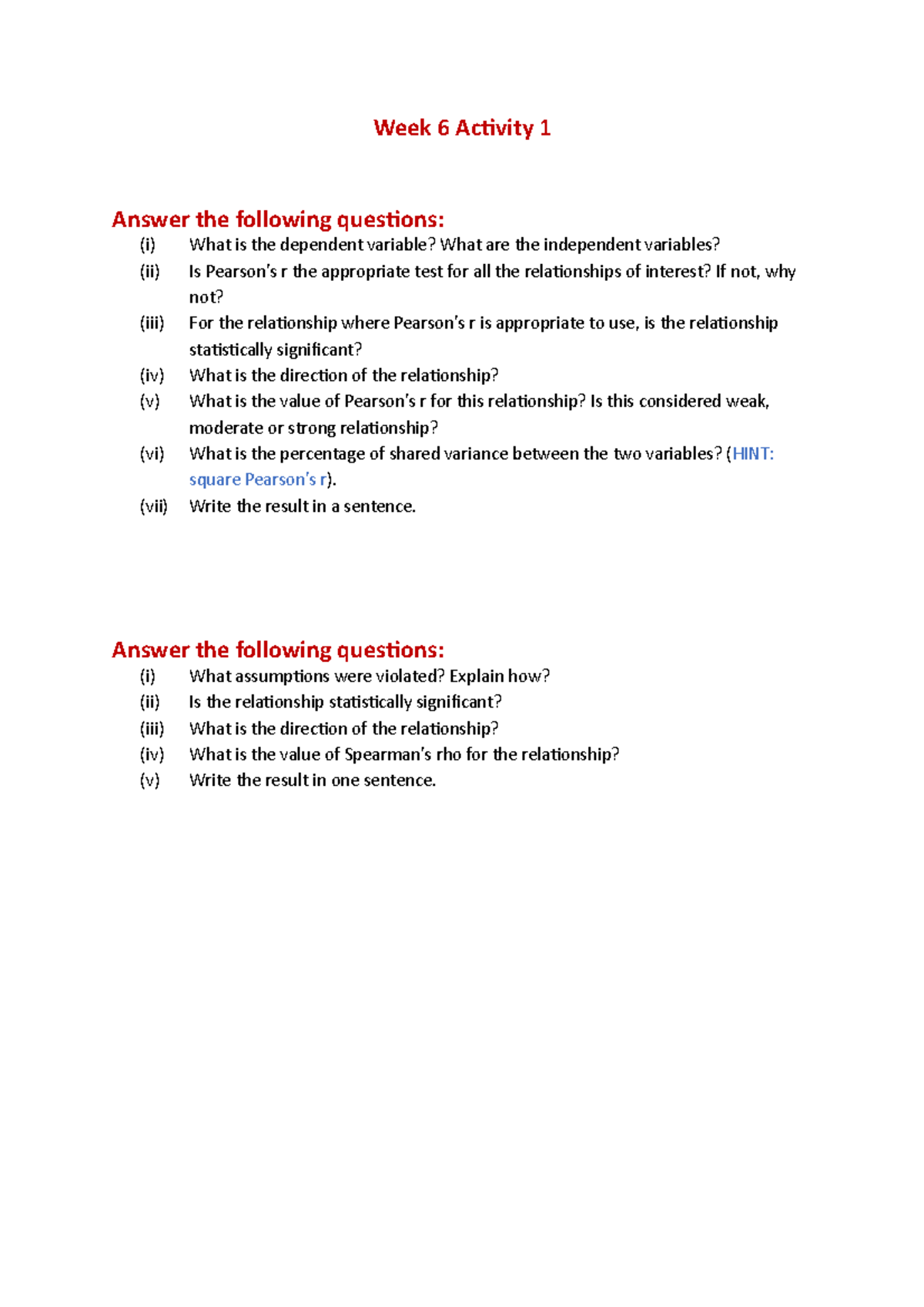 Week 6 Activity 1 - Week 6 Activity 1 Answer the following questions ...