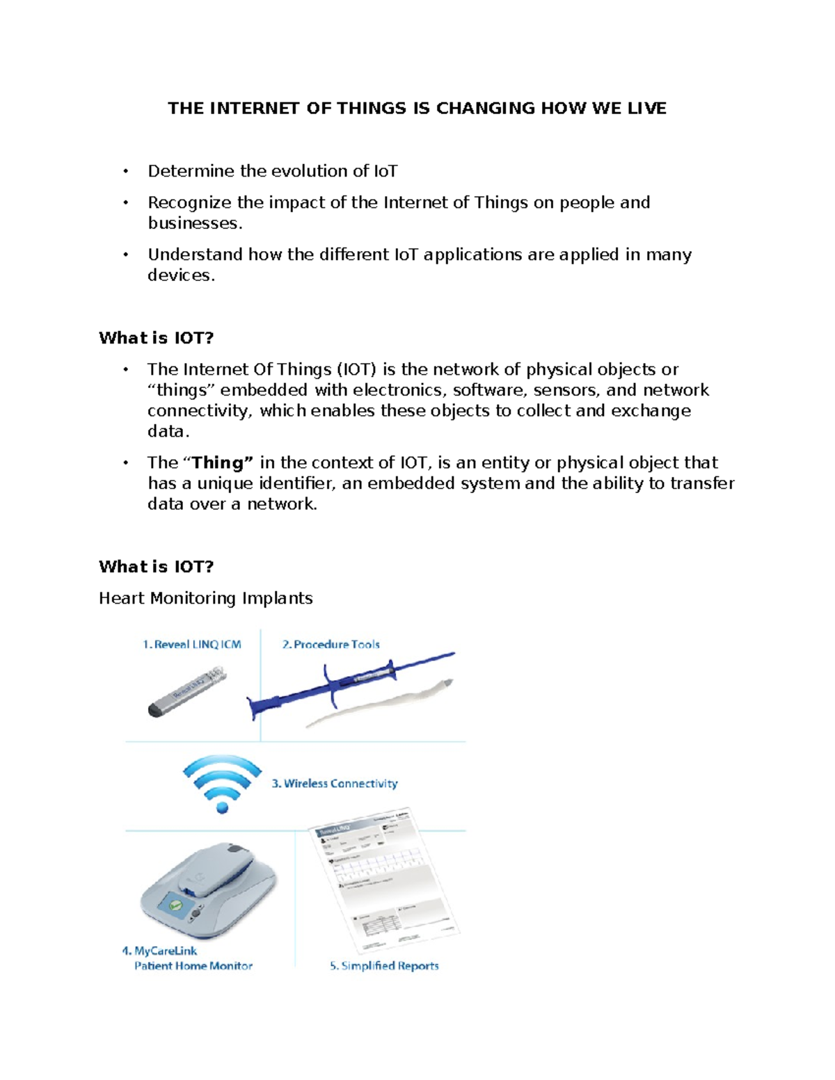 THE OF Things IS Changing HOW WE LIVE THE OF THINGS IS CHANGING HOW WE LIVE