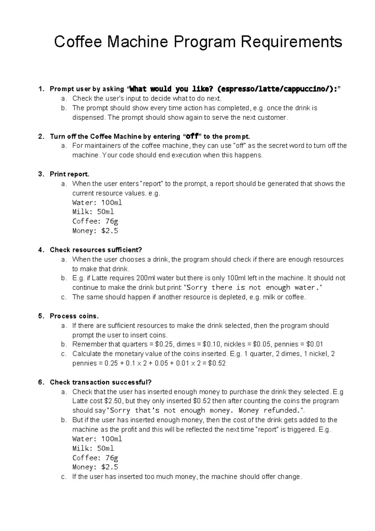149 CoffeeMachineProgramRequirements 149 CoffeeMachineClasses