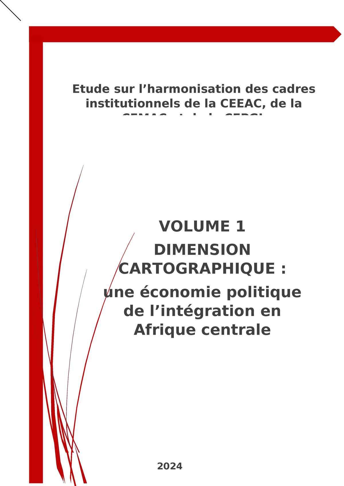 ETUDE SUR L’HARMONISATION DES COMMUNAUTES ECONOMIQUES REGIONALES D ...