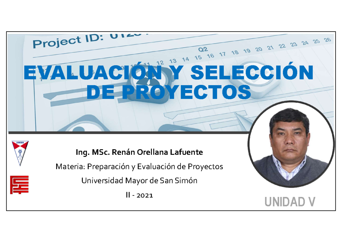 Unidad 5 - Apubtes De Preparacion De Proyectos - EVALUACIÓN Y SELECCIÓN ...