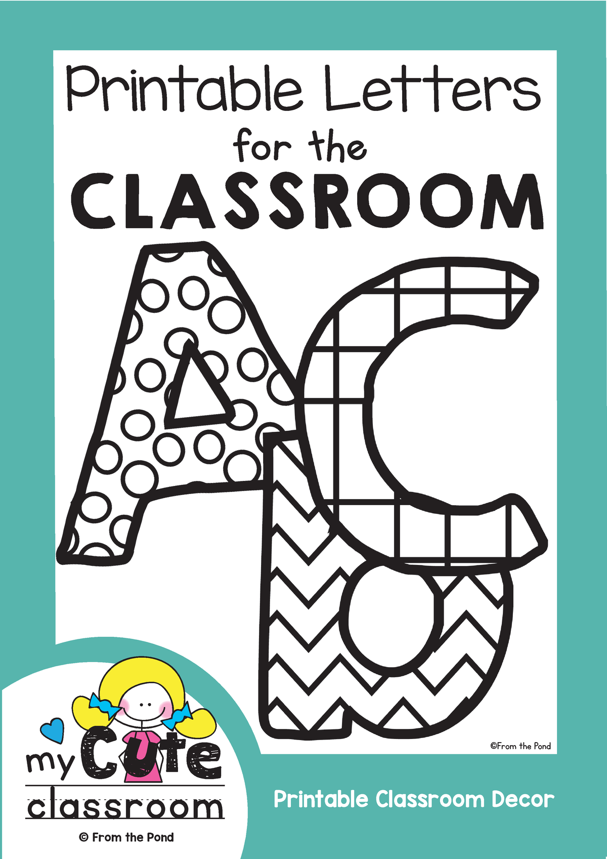 Bulletin Board Letters Classroom Decor-1 - myclassroom © From the Pond