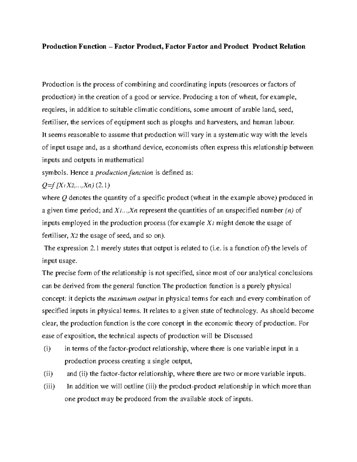 Agricultural Production Function Production Function Factor Product
