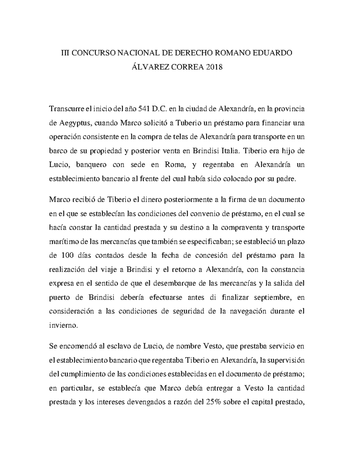 caso-caso-de-iii-concurso-de-derecho-romano-en-cali-ganador